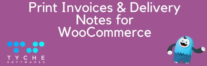 Print Invoice & Delivery Notes for WooCommerce