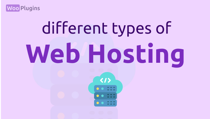 Different Types of Web Hosting