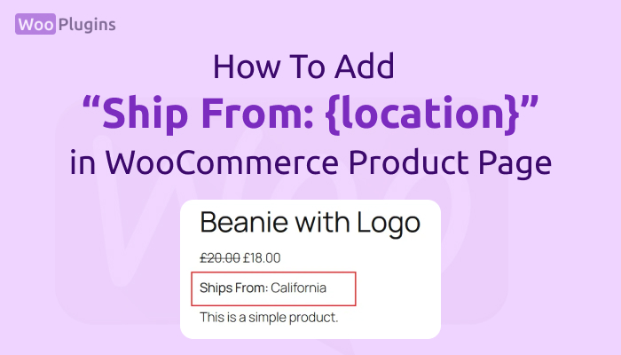 How to add woocommerce ship from location tag